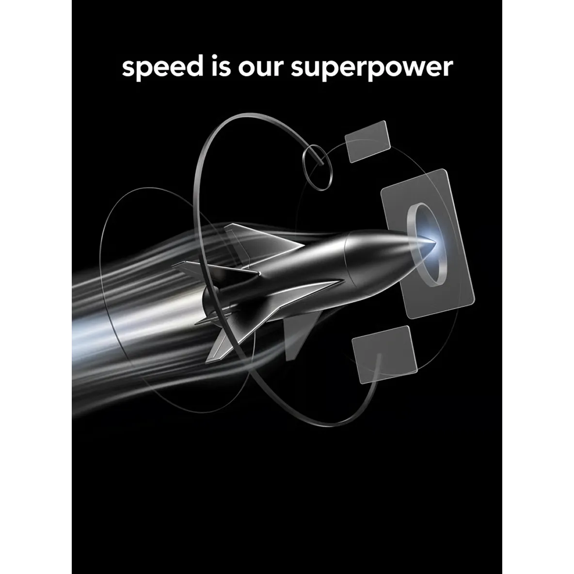 Speed is our superpower